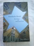 Abdelkader Benali - Berichten uit Maanzaadstad, Ophalen of Verzenden, Zo goed als nieuw, Nederland, Abdelkader Benali