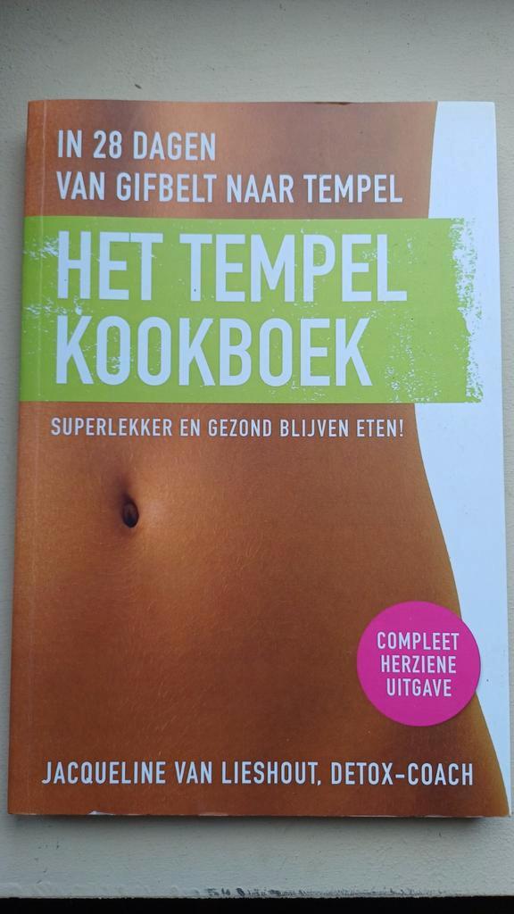 Het Tempel Kookboek - Jacqueline van Lieshout, Boeken, Kookboeken, Zo goed als nieuw, Hoofdgerechten, Overige typen, Europa, Gezond koken