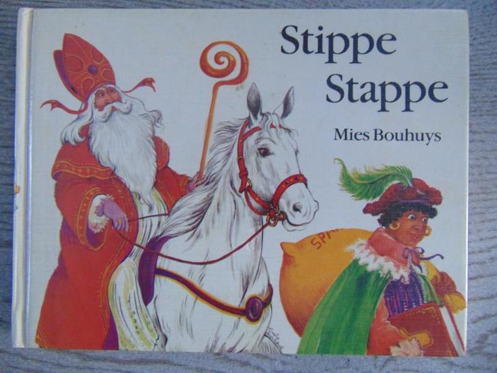 Stippe Stappe - Sinterklaas boek - Mies Bouhuys, Boeken, Kinderboeken | Jeugd | onder 10 jaar, Zo goed als nieuw, Fictie algemeen