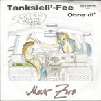 Max Zwo – Tankstell'-Fee (1986), Ophalen of Verzenden, Zo goed als nieuw, 7 inch, Single