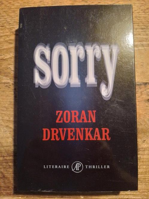 Zoran Drvenkar - Sorry, Boeken, Thrillers, Zo goed als nieuw, Nederland, Ophalen of Verzenden