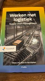 Werken met logistiek, Verzenden, Nieuw, Management, Ad van Goor; Hessel Visser; Muriël van Alphen