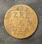1758 Duit Zeeland, Ophalen of Verzenden, Vóór koninkrijk, Overige waardes, Losse munt