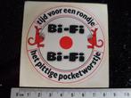 sticker tijd voor een rondje Bi-Fi logo pocketworstje, Verzamelen, Verzenden, Zo goed als nieuw, Merk