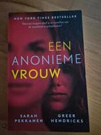 Een Anonieme Vrouw - Pekkanen & Hendricks, Boeken, Ophalen of Verzenden, Zo goed als nieuw, Sarah Pekkanen & Greer Hendricks, Nederland