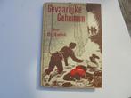 Gevaarlijke geheimen J. Roelink ca. 1935 (kb88), Ophalen, Gelezen