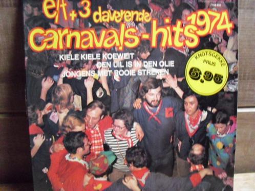 - Elf+3 Daverende Carnavals Hits 1974 - LP, Cd's en Dvd's, Vinyl | Nederlandstalig, Gebruikt, Levenslied of Smartlap, 12 inch
