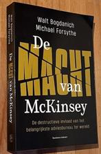Bogdanich/Forsythe. De Macht van McKinsey. Contact 2023 2e, Bogdanich/Forsythe, Ophalen of Verzenden, Management, Zo goed als nieuw