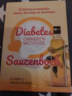 Ben Kuiper - Het Diabetes Omkeren Methode Sauzenboek, Boeken, Kookboeken, Ophalen of Verzenden, Zo goed als nieuw, Ben Kuiper; Marloes Schuurman