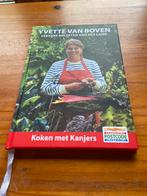 Koken met kanjers Yvette van Boven postcodeloterij, Overige typen, Ophalen of Verzenden, Zo goed als nieuw, Gezond koken