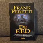 Frank Peretti - De eed, Ophalen of Verzenden, Gelezen, Frank Peretti