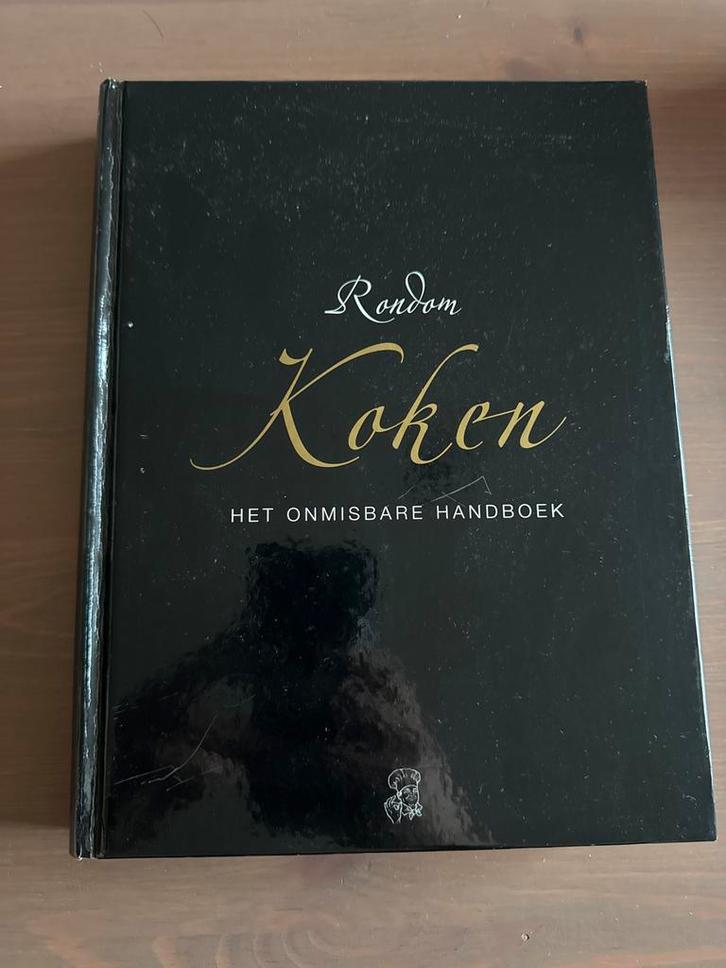 Rondom Koken - Het Onmisbare Handboek, Boeken, Kookboeken, Zo goed als nieuw, Voorgerechten en Soepen, Overige gebieden, Gezond koken
