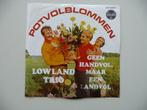 single LOWLAND TRIO -POTVOLBLOMMEN- CNR RECORDS, 1999, Cd's en Dvd's, Vinyl Singles, Nederlandstalig, Ophalen of Verzenden, 7 inch