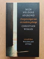 Mijn Heldere Afgrond - Christian Wiman, Boeken, Ophalen of Verzenden, Zo goed als nieuw, Christian Wiman, Christendom | Protestants