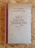 Het Nieuwe Nederland (1945), Scheltema, Ophalen of Verzenden, M.W. Scheltema, 20e eeuw of later, Gelezen