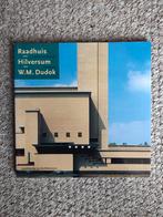 Raadhuis hilversum dudok - bergeijk en meurs, Boeken, Ophalen of Verzenden