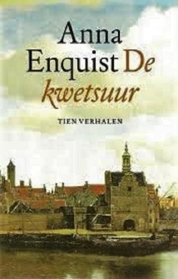 DE KWETSUUR - 10 prachtige verhalen van ANNA ENQUIST beschikbaar voor biedingen