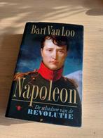 Napoleon - Bart Van Loo - hardcover, Ophalen of Verzenden, Zo goed als nieuw, Politiek