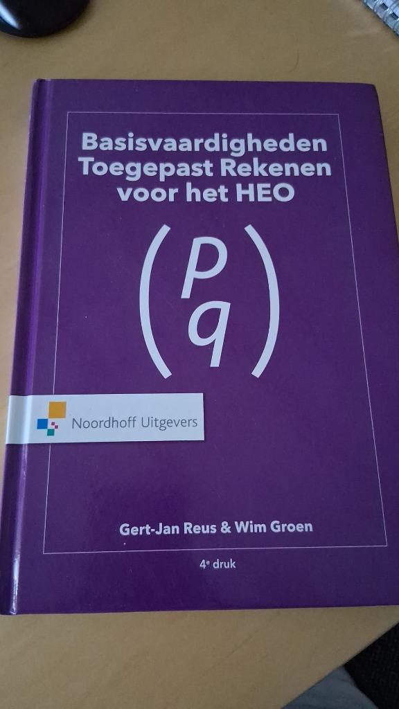 Basisvaardigheden Toegepast Rekenen – 4e druk, Boeken, Advies, Hulp en Training, Zo goed als nieuw, Ophalen