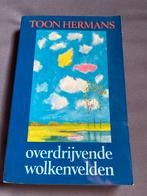 Overdrijvende Wolkenvelden - Toon Hermans, Ophalen of Verzenden, Gelezen, Nederland