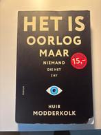 Huib Modderkolk - Het is oorlog maar niemand die het ziet, Ophalen of Verzenden, Zo goed als nieuw, Huib Modderkolk