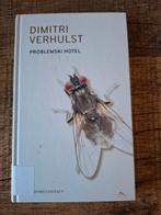 Dimitri Verhulst - Problemski hotel, Ophalen of Verzenden, Zo goed als nieuw, Dimitri Verhulst, Nederland