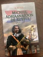 Michiel de Ruyter - K. Norel, Ophalen of Verzenden, 17e en 18e eeuw, Gelezen