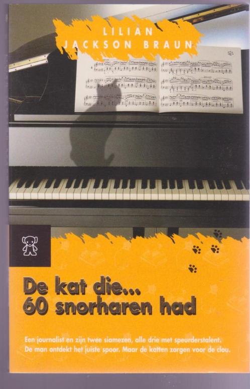 Lilian Jackson Braun * De kat die...60 snorharen had, Boeken, Detectives, Gelezen, Ophalen of Verzenden