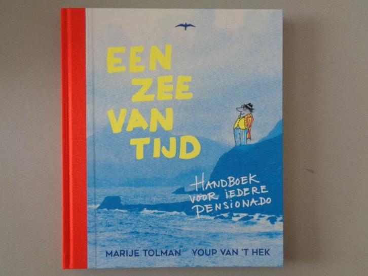 Een zee van tijd - Handboek voor iedere pensionado -Youp van, Boeken, Hobby en Vrije tijd, Zo goed als nieuw, Overige onderwerpen