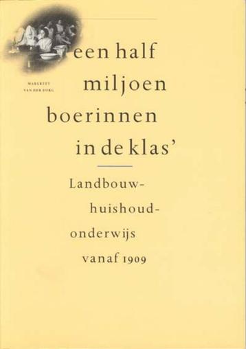 Een half miljoen boerinnen in de klas  beschikbaar voor biedingen