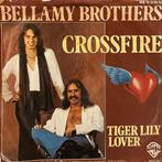 Bellamy Brothers - Crossfire, Cd's en Dvd's, Vinyl Singles, Gebruikt, 7 inch, Single, Ophalen of Verzenden
