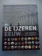De IJzeren Eeuw / hans goedkoop, Ophalen of Verzenden, 19e eeuw, Zo goed als nieuw, Hans goedkoop
