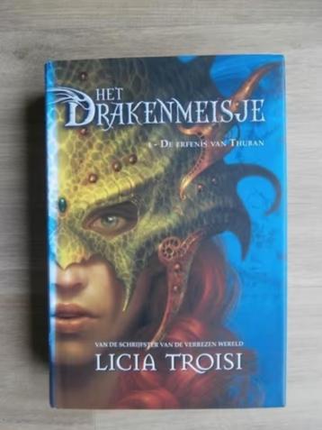 Het Drakenmeisje - De Erfenis Van Thuban - Licia Troisi