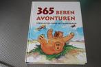 365 beren avonturen, Boeken, Kinderboeken | Kleuters, Ophalen of Verzenden, Zo goed als nieuw