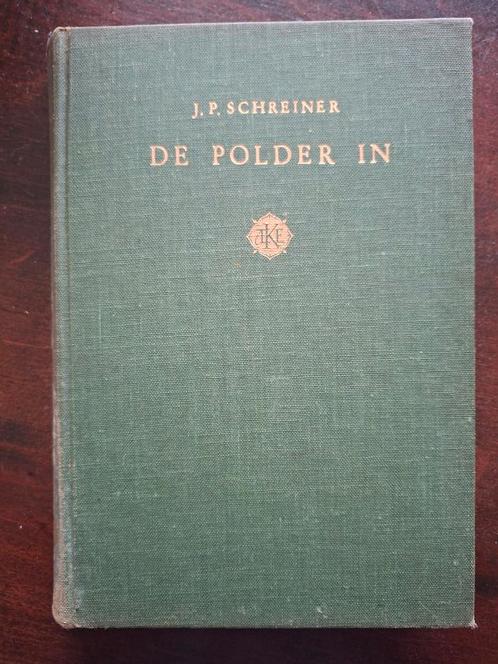 De Polder In! - Jan Schreiner - Hengelsport Boek, Boeken, Sportboeken, Gelezen, Watersport en Hengelsport, Ophalen of Verzenden