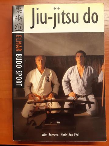 Jiu-Jitsu Do (Wim Boersma en Mario den Edel)