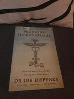 Joe Dispenza - Becoming supernatural, Boeken, Ophalen of Verzenden, Nieuw