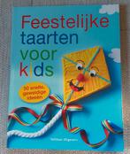 Feestelijke Taarten voor Kids - Bakboek, Ophalen of Verzenden, Zo goed als nieuw, Europa, Taart, Gebak en Desserts