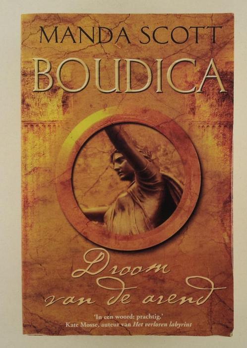 Scott, Manda - Boudica / Droom van de arend, Boeken, Romans, Gelezen, Verzenden