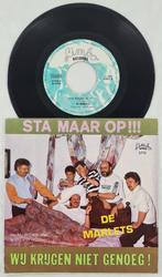 DE MARLETS – STA MAAR OP!!!, Cd's en Dvd's, Vinyl Singles, Nederlandstalig, Gebruikt, Ophalen of Verzenden, 7 inch