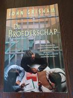 John Grisham - De broederschap, Boeken, Ophalen of Verzenden, Zo goed als nieuw, Nederland, John Grisham