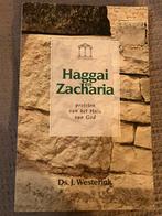 J. Westerink - Haggai en Zacharia, Boeken, Ophalen of Verzenden, Zo goed als nieuw, J. Westerink