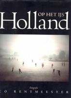 Holland op het ijs, Boeken, Fotografie algemeen, Zo goed als nieuw, COUWENHOVEN, CO, Ophalen of Verzenden