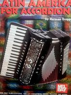 Latin America for Accordeon. Mel Bay. Nieuwstaat, Muziek en Instrumenten, Bladmuziek, Latin en Salsa, Ophalen of Verzenden, Zo goed als nieuw