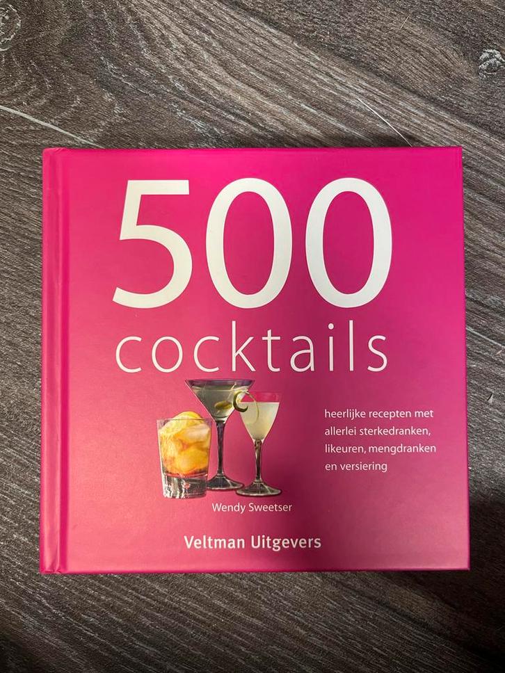 500 Cocktails - Heerlijke Recepten!, Boeken, Kookboeken, Zo goed als nieuw, Overige typen, Overige gebieden, Ophalen of Verzenden