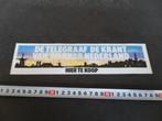 sticker De Telegraaf de krant van wakker Nederland Hier te, Ophalen, Zo goed als nieuw