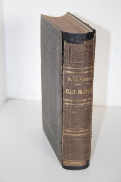 F.W. Krummacher - Elisa de profeet, veertig leerredenen, Boeken, Godsdienst en Theologie, Gelezen, Christendom | Protestants, Ophalen of Verzenden