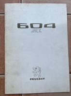 Brochure eerste generatie Peugeot 604 SL, Ophalen of Verzenden, Gelezen, Peugeot