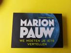 We moeten je iets vertellen - Marion Pauw -dwarsligger 360., Ophalen of Verzenden, Zo goed als nieuw, Nederland