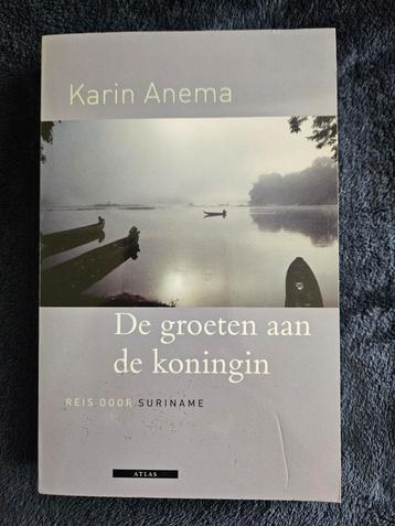 Karin Anema - De groeten aan de koningin beschikbaar voor biedingen